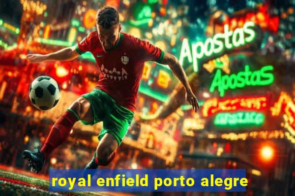 royal enfield porto alegre