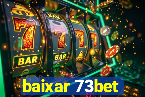 baixar 73bet