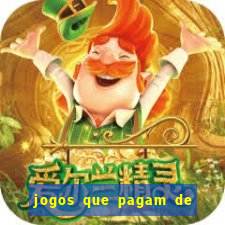 jogos que pagam de verdade sem depositar nada