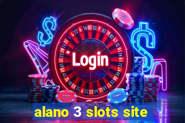 alano 3 slots site