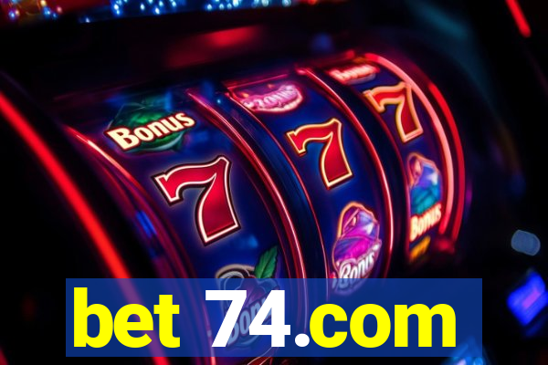 bet 74.com