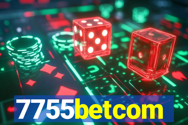 7755betcom