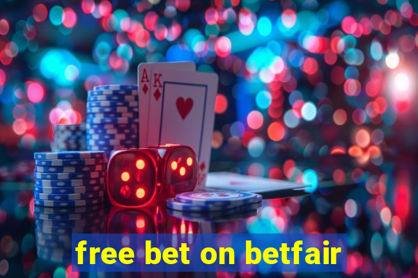 free bet on betfair