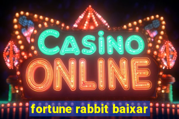 fortune rabbit baixar