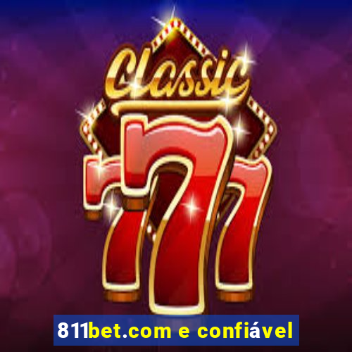 811bet.com e confiável