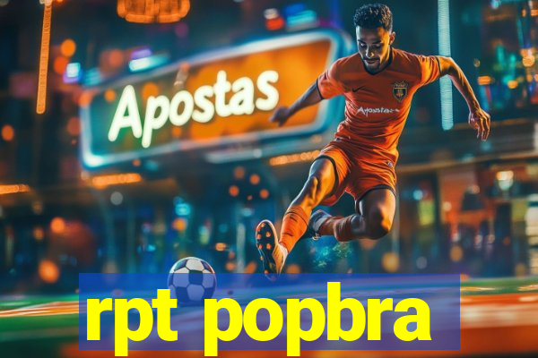 rpt popbra