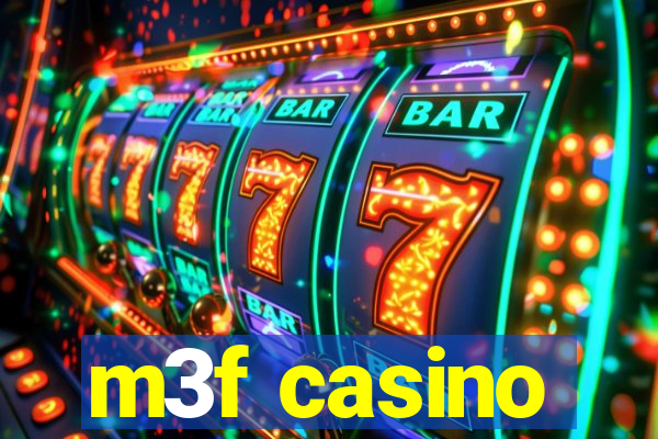 m3f casino