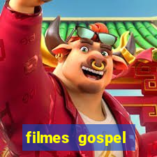 filmes gospel baseadas em fatos reais emocionantes