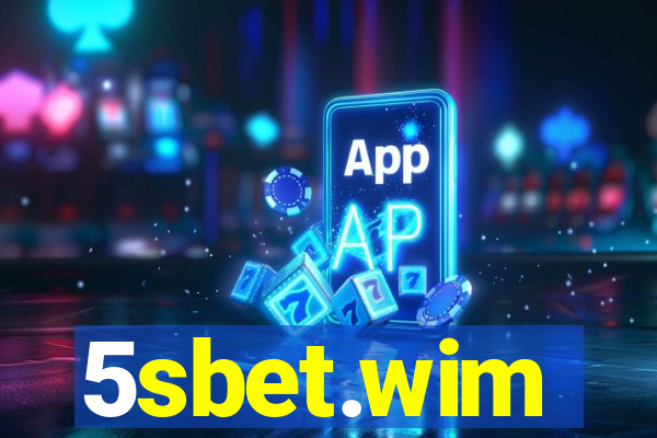 5sbet.wim