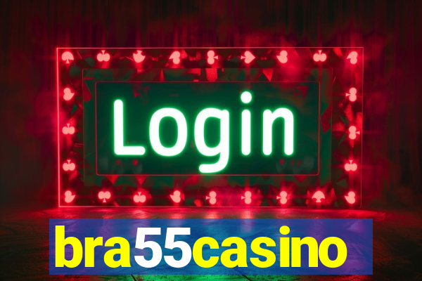 bra55casino