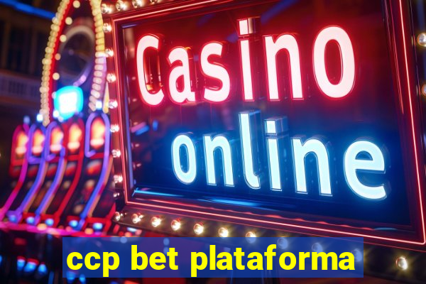 ccp bet plataforma