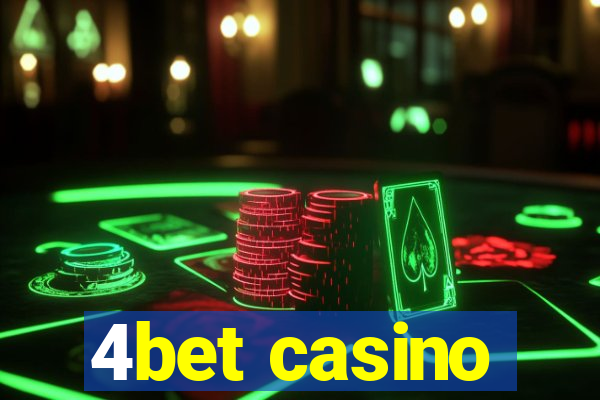 4bet casino