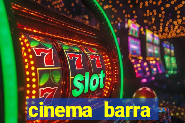 cinema barra shopping sul