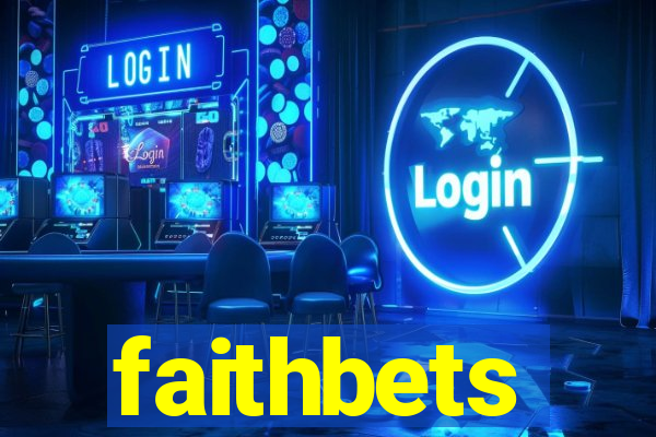 faithbets