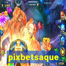 pixbetsaque