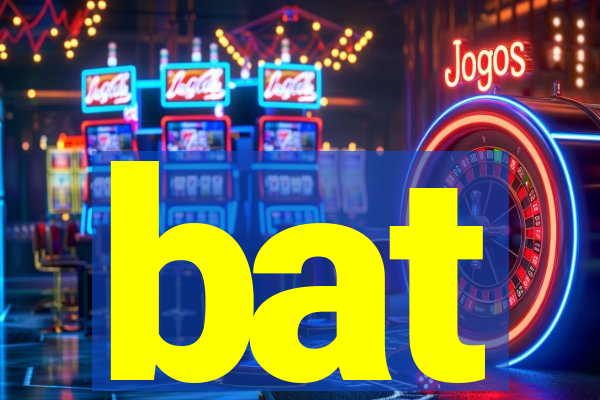 bat-bet