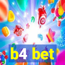 b4 bet