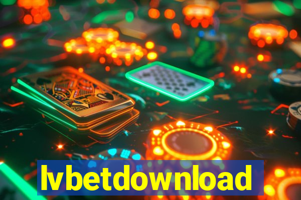 lvbetdownload