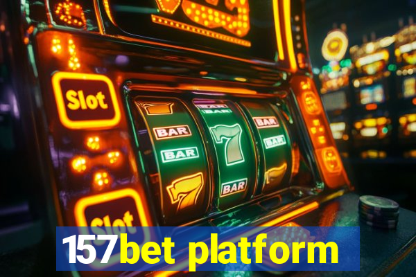 157bet platform