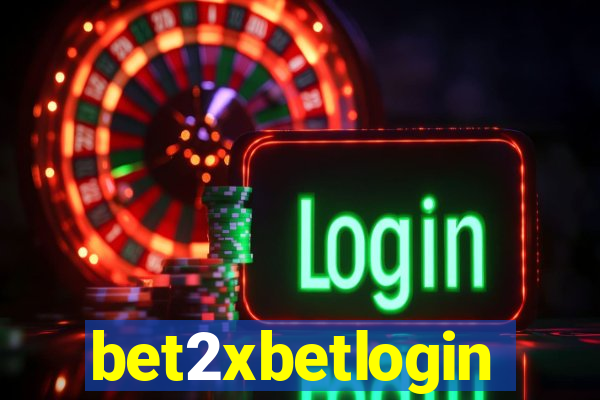 bet2xbetlogin