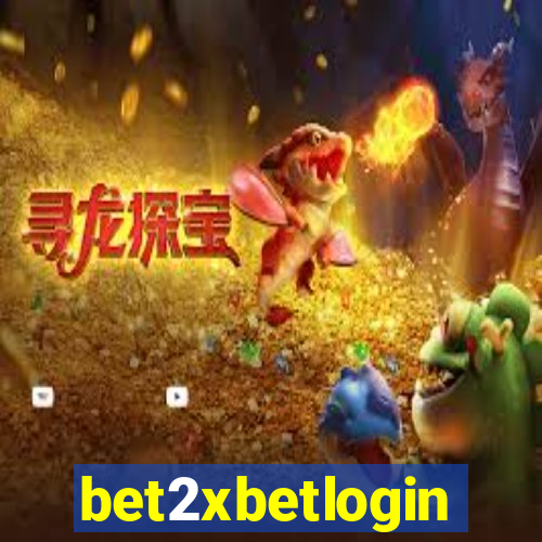 bet2xbetlogin