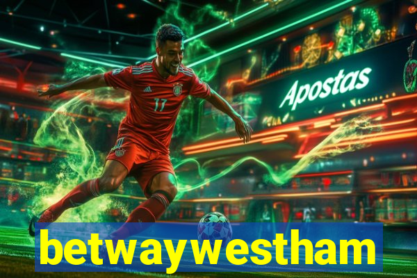 betwaywestham