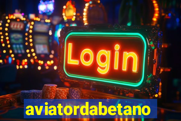 aviatordabetano