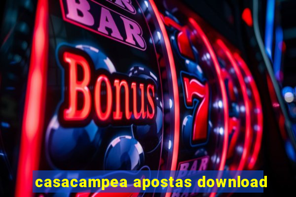 casacampea apostas download