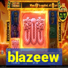 blazeew