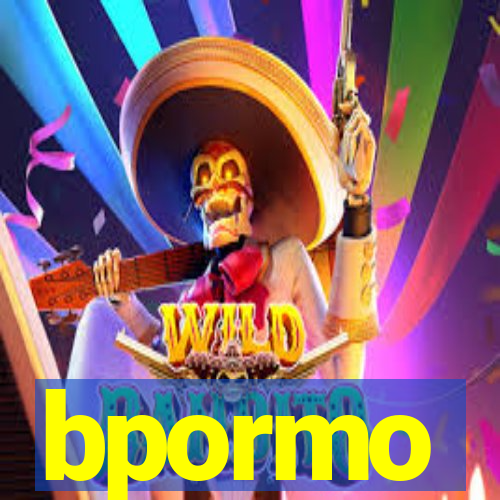 bpormo