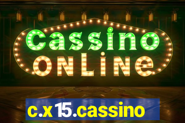 c.x15.cassino