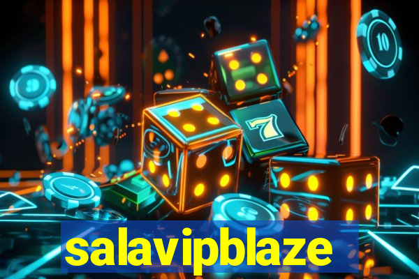 salavipblaze