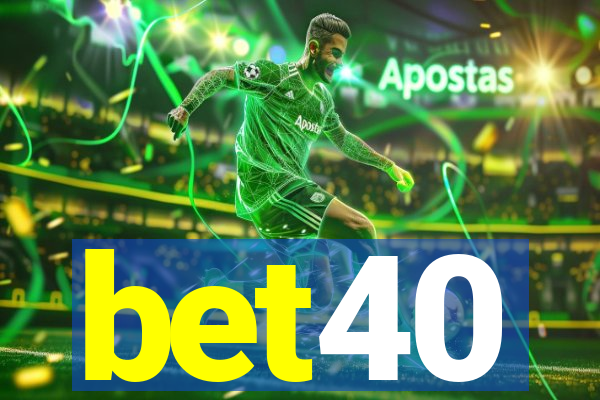 bet40