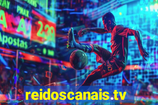 reidoscanais.tv