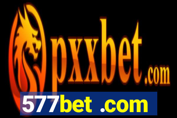 577bet .com