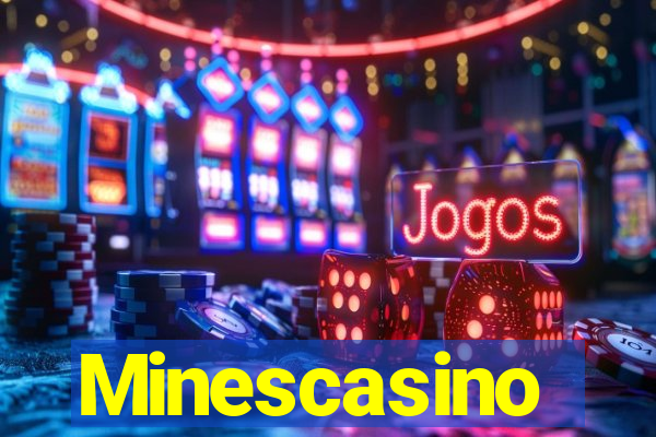 Minescasino