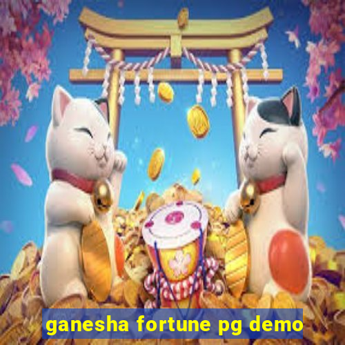 ganesha fortune pg demo