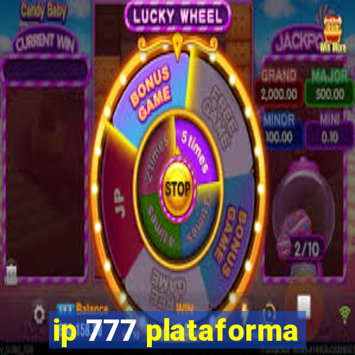 ip 777 plataforma