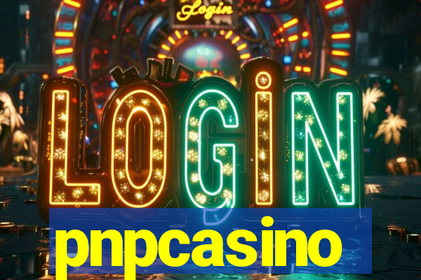 pnpcasino