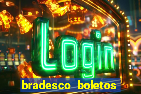 bradesco boletos segunda via