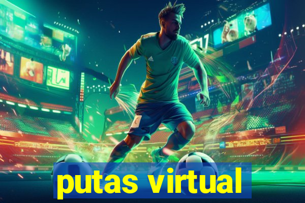 putas virtual