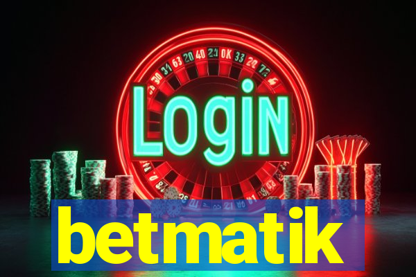 betmatik