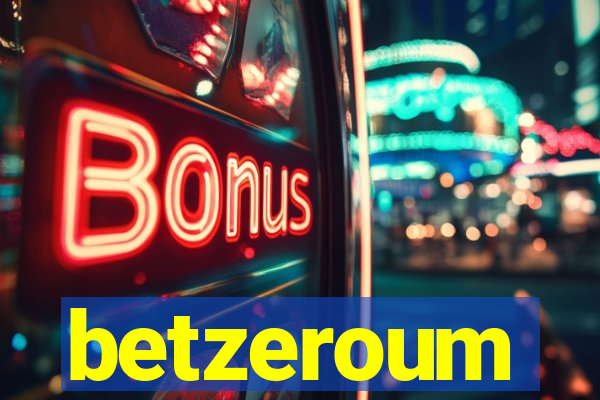 betzeroum