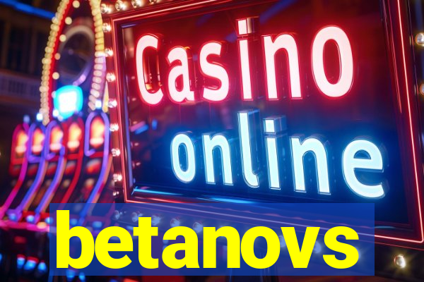 betanovs