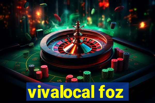 vivalocal foz