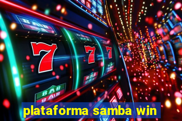 plataforma samba win