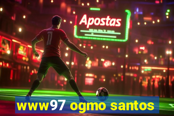 www97 ogmo santos