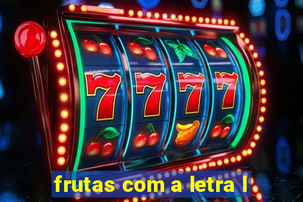 frutas com a letra l