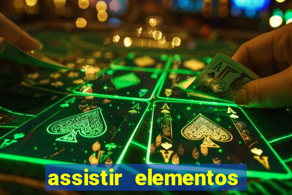 assistir elementos online dublado drive