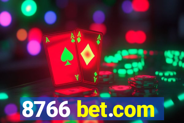 8766 bet.com